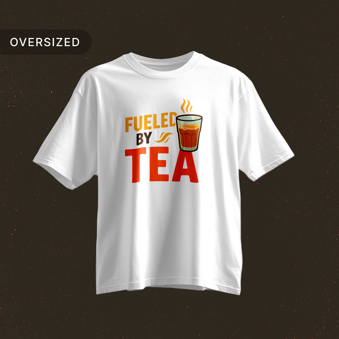 Tribe_Origin_fueled_by_tea_Oversized_Tshirt