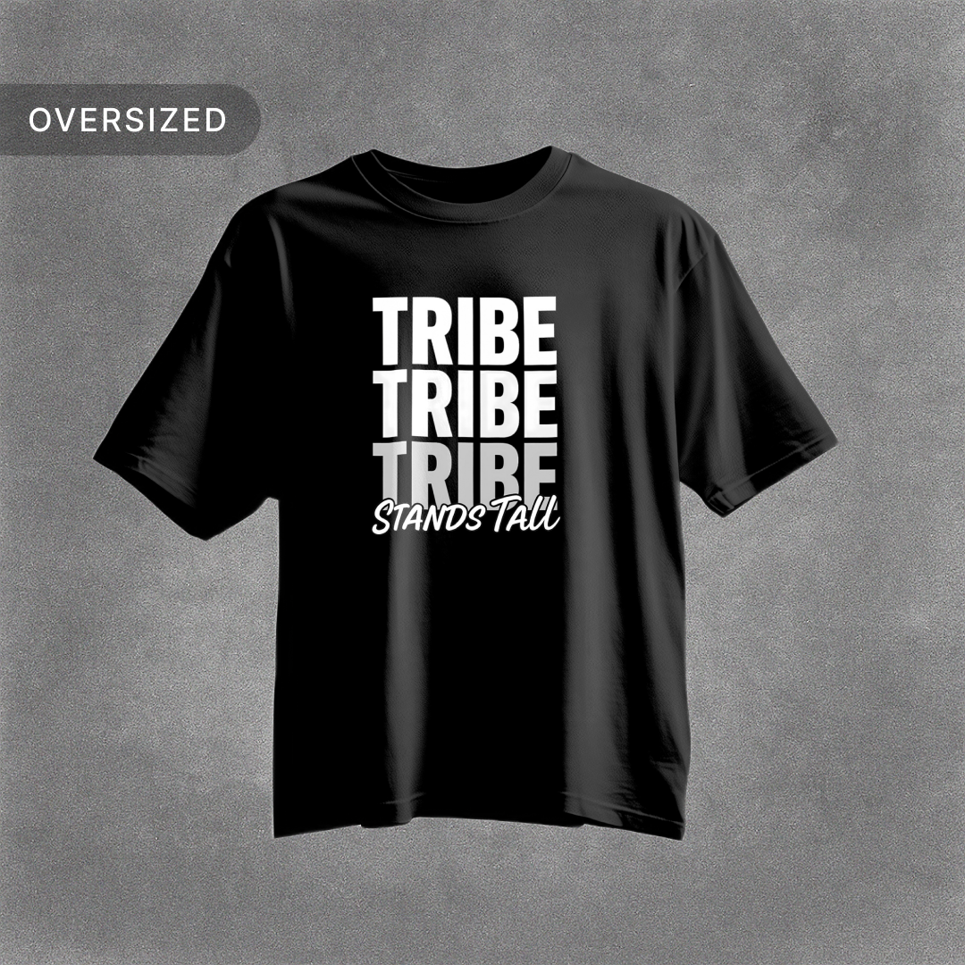Tribe_Origin_Stands_tall_oversized_tshirt
