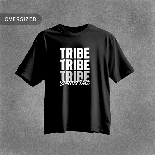 Tribe_Origin_Stands_tall_oversized_tshirt