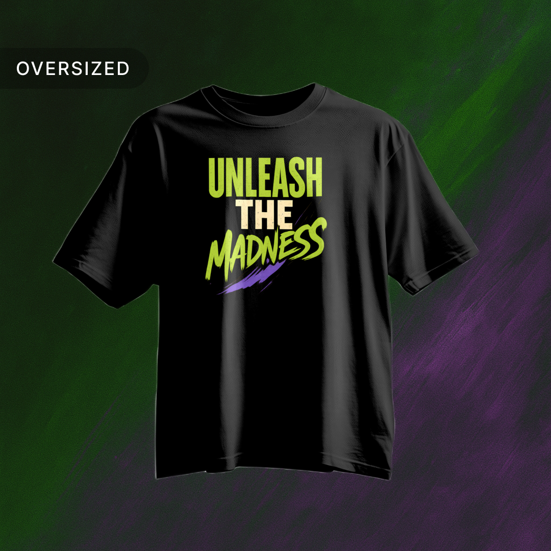 Tribe Origin_unleash_the_madness_oversized_tshirt