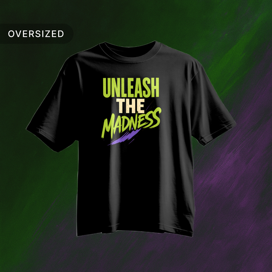 Tribe Origin_unleash_the_madness_oversized_tshirt